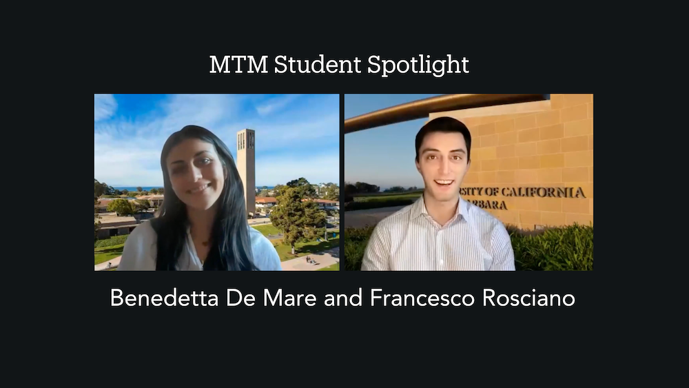 MTM student spotlight Benedetta De Mare and Francesco Rosciano